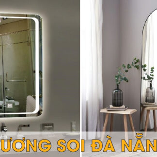 Top +99 mẫu gương soi treo tường tại Đà Nẵng đẹp, giá rẻ