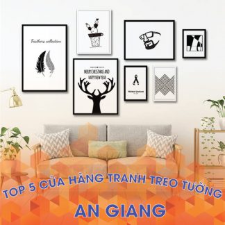 Cửa hàng tranh treo tường đẹp tại An Giang