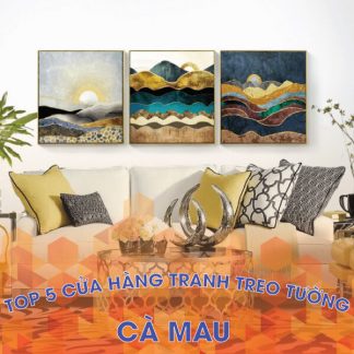 Cửa hàng tranh treo tường đẹp tại Cà Mau